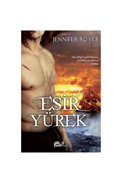 Mortena Yayınları Esir Yürek (ciltli) -jennıfer Royce