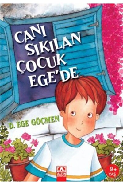 Altın Kitaplar Canı Sıkılan Çocuk Ege'de