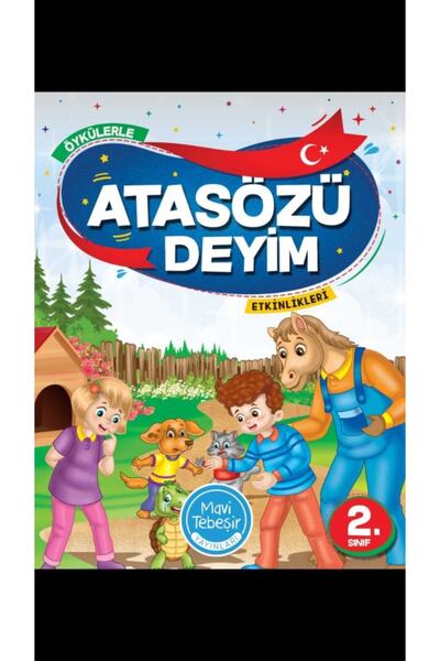 Mavi Tebeşir Yayınları Mavi Tebeşir 2. Sınıf Öykülerle Atasözü Deyim Etkinlik...