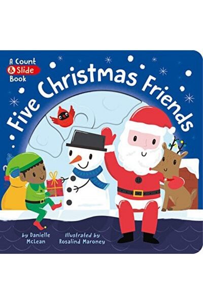 LITTLE TIGER Five Christmas Friends - a Count & Slide Book