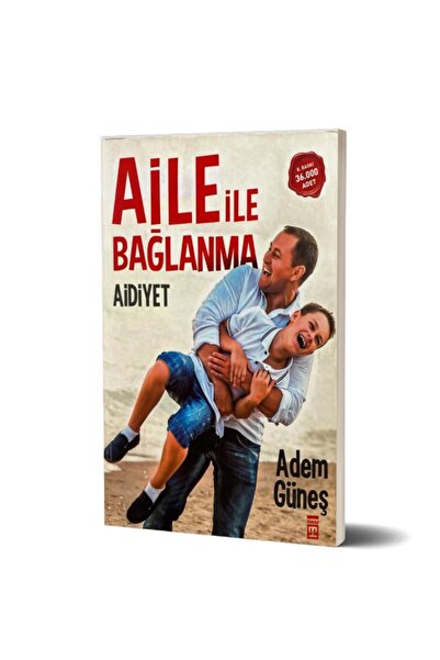 Timaş Yayınları Aile Ile Bağlanma Aidiyet