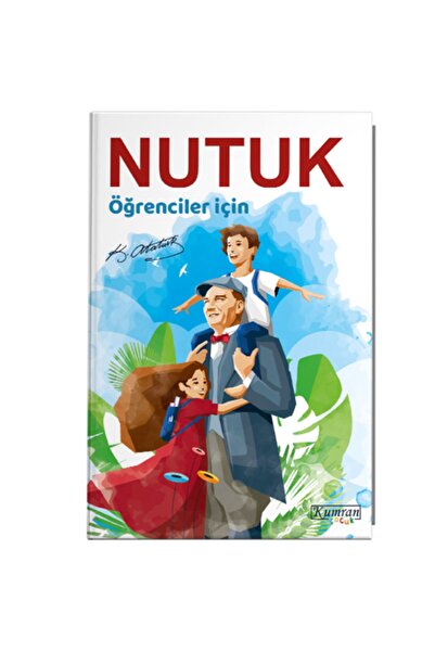 Kumran Yayınları Nutuk - Öğrenciler Için