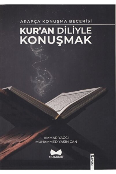Arapça Konuşma Becerisi Kur'an Diliyle Konuşmak