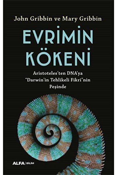 Alfa Yayınları Evrimin Kökeni & Aristoteles'ten Dna'ya "darwin"in Tehlikeli Fikri'nin Peşinde