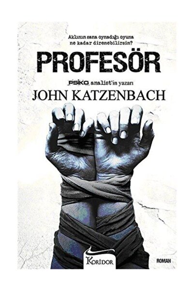 Koridor Yayıncılık John Katzenbach - Profesör 9786054629343 - John Katzenbach