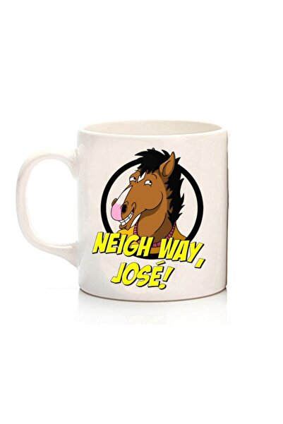 ART HEDİYE Bojack Horseman Neigh Way Jose Two Sided Printed Mug