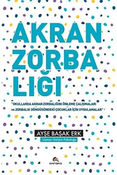 Ekinoks Yayın Grubu كتاب نشاط البلطجة - أيشة بارك - خبيرة في علم النفس