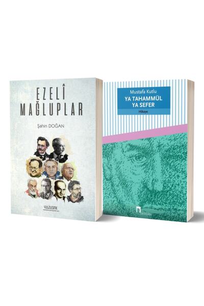 Yüzleşme Yayınları Ezeli Mağluplar - Ya Tahammül Ya Sefer 2 Kitap Set