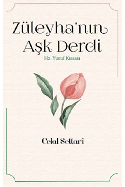 İnsan Yayınları Züleyha Nın Aşk Derdi - Hz. Yusuf Kıssası