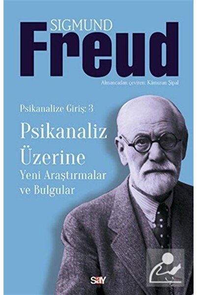 Say Yayınları Psikanaliz Üzerine Yeni Araştırmalar Ve Bulgular /sigmund Freud /