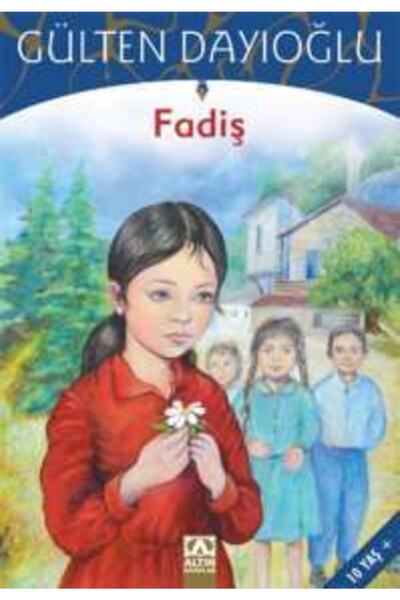 Altın Kitaplar Yayınevi Fadiş Gülten Dayıoğlu