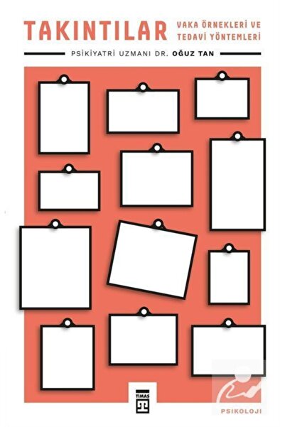 Timaş Yayınları Takıntılar Vaka Örnekleri Ve Tedavi Yöntemleri