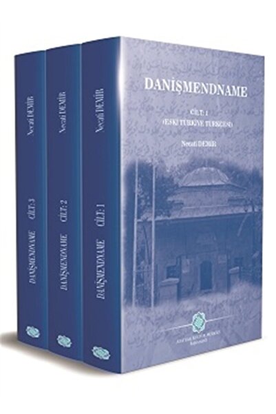 Atatürk Kültür Merkezi Yayınları Danişmendname (3 Kitap Takım) - Necati Demir...