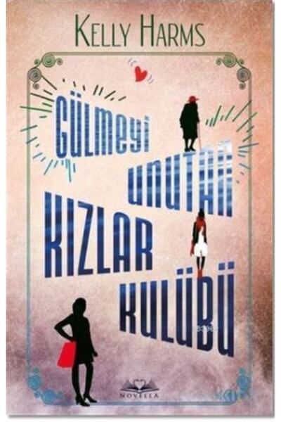 Generic Brand Gülmeyi Unutan Kızlar Kulübü Kelly Harms