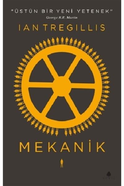 April Yayıncılık Mekanik/ Ian Tregillis