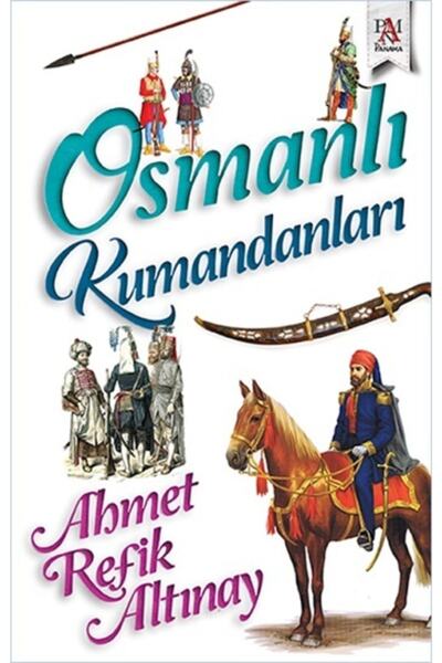 Panama Yayıncılık Osmanlı Kumandanları
