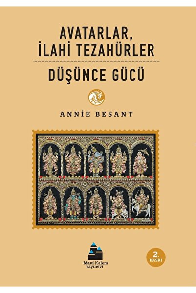 Mavi Kalem Yayınevi Avatarlar, Ilahi Tezahürler, Düşünce Gücü