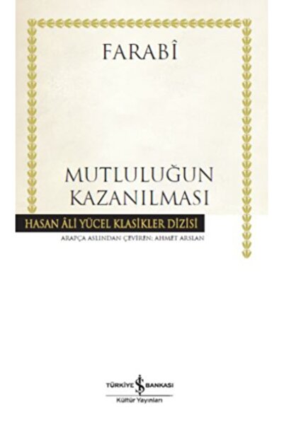 İş Bankası Kültür Yayınları Mutluluğun Kazanılması