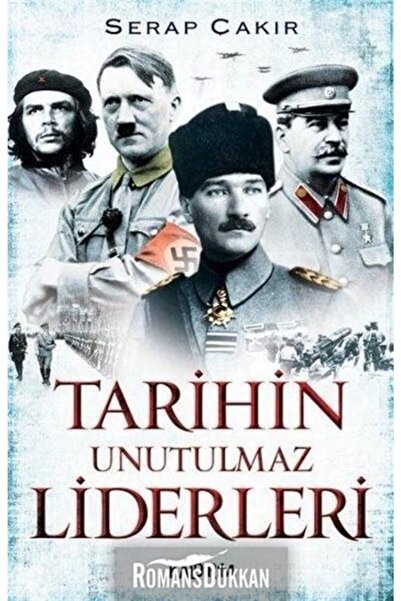 Kaldırım Yayınları Tarihin Unutulmaz Liderleri Serap Çakır