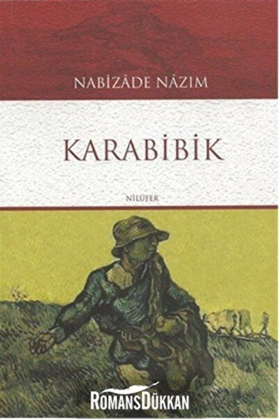 Karabibik - Nabizade Nazım