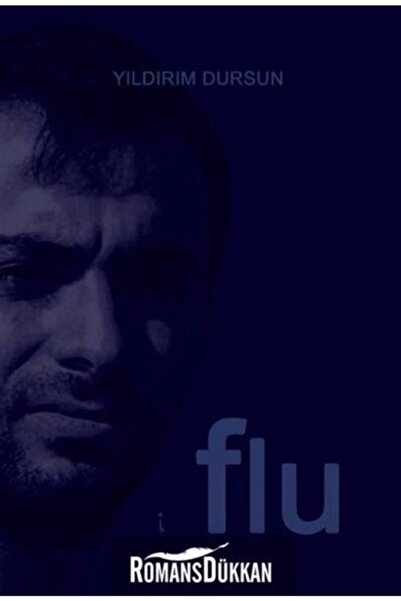 İkinci Adam Yayınları Flu / Yıldırım Dursun / / 9786053066255
