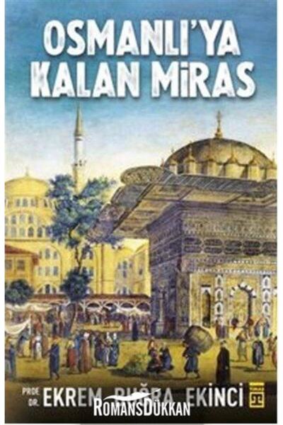 Timaş Yayınları Osmanlı'ya Kalan Miras