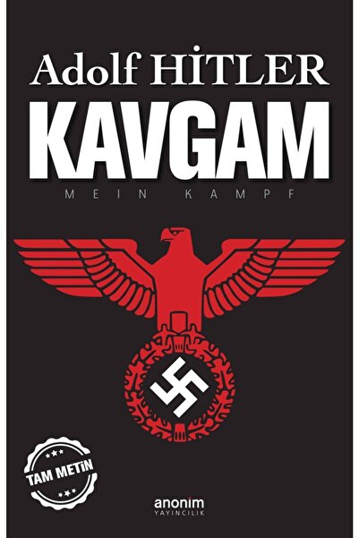 Genel Markalar Kavgam " Mein Kampf " - Tam Metin - Adolf Hitler