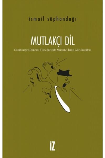 İz Yayıncılık Mutlakçı Dil