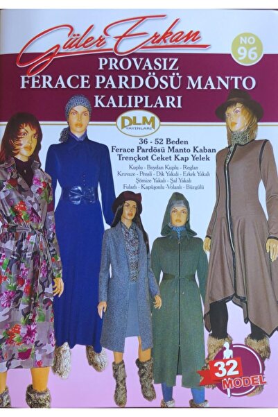 Dilem Yayınları Güler Erkan Provasız Ferace Pardösü Manto Kalıpları No:96
