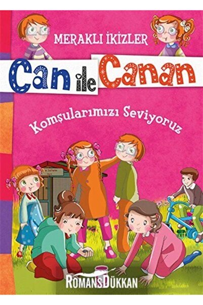 Timaş Çocuk Can Ile Canan Komşularımızı Seviyoruz Kitabı