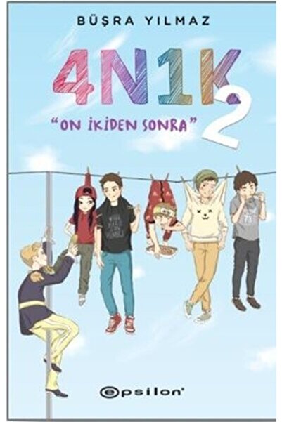 Epsilon Yayınevi 4n1k - 2: On Ikiden Sonra - Büşra Yılmaz -