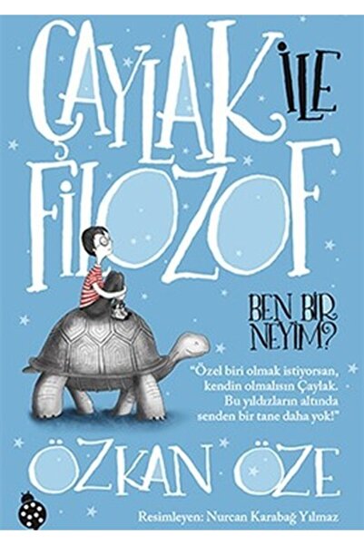 Uğurböceği Yayınları Çaylak Ile Filozof : Ben Bir Neyim?