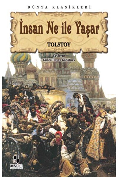 Genel Markalar İnsan Ne İle Yaşar- Lev Nikolayeviç Tolstoy