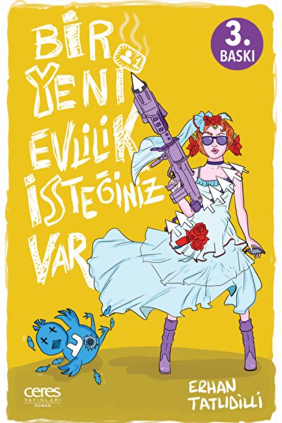 Ceres Yayınları Bir Yeni Evlilik Isteğiniz Var - Erhan Tatlıdilli 9786257908351