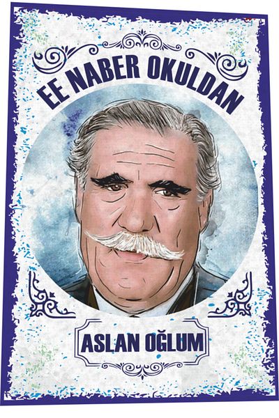 Hayat Poster Hulusi Kentmen Naber este din școala My Lion Son Greenwood Replica cinematografiei turce Poster retro din lemn