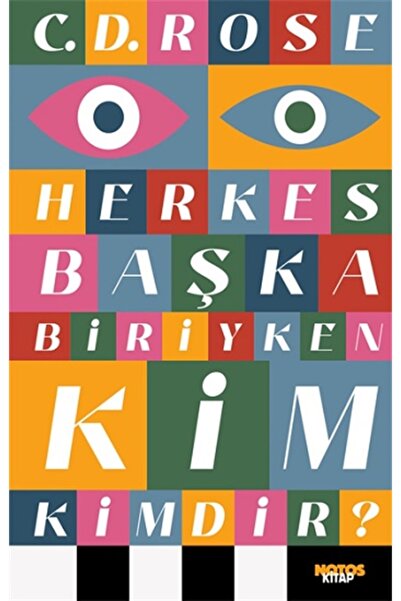 Generic Brand Herkes Başka Biriyken Kim Kimdir, C.d. Rose, , Herkes Başka Bir...