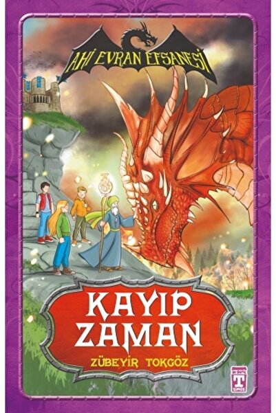 Genç Timaş Ahi Evran Efsanesi - Kayıp Zaman