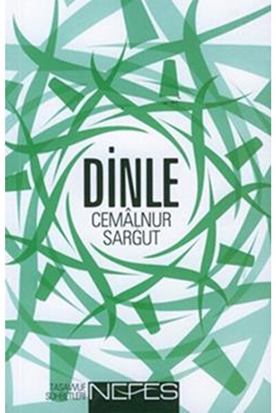 Nefes Yayıncılık Dinle Nefes Yayıncılık , Cemalnur Sargut