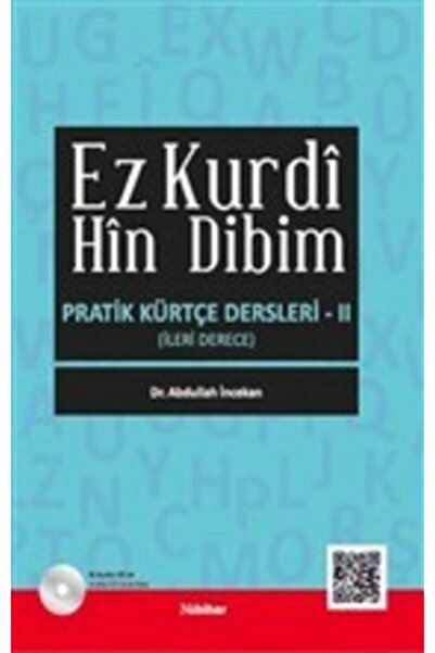 Nubihar Yayınları Ez Kurdi Hin Dibim - Pratik Kürtçe Dersleri 2 / Abdullah In...