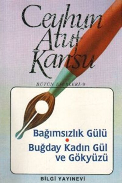 Bilgi Yayınevi Bağımsızlık Gülü Buğday, Kadın, Gül Ve Gökyüzü