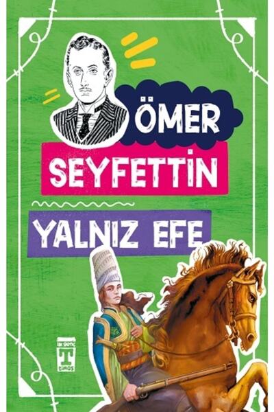 Timaş Çocuk Yalnız Efe