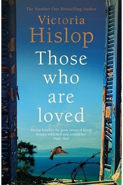 Headline Review Οι που είναι αγαπημένοι Victoria Hislop