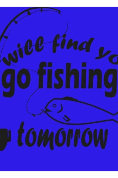 Universal Θα σε βρω αύριο όταν θα σε κάνω ψάρι. Ξύλινη διακοσμητική αφίσα.