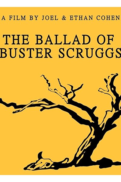 Universal Η Μπαλάντα του Μπάστερ Σκράγκς Ξύλινη Διακοσμητική Αφίσα Τέχνης