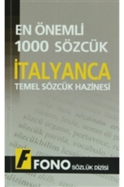 Fono Yayınları İtalyancada En Önemli 1000 Sözcük / Kolektif / Fono Yayınları ...