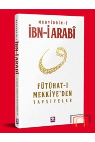 Menekşe Kitap Fütühat-ı Mekkiye'den Tavsiyeler