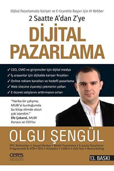 Ceres Yayınları 2 Saatte A’dan Z’ye Dijital Pazarlama - Olgu Şengül 978605204...