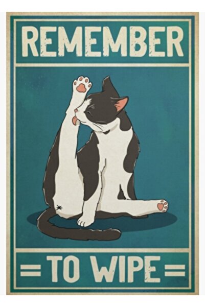 Universal Kedi Beyaz Siyah Silmeyi Unutmayın Tablo Ahşap Poster Dekoratif