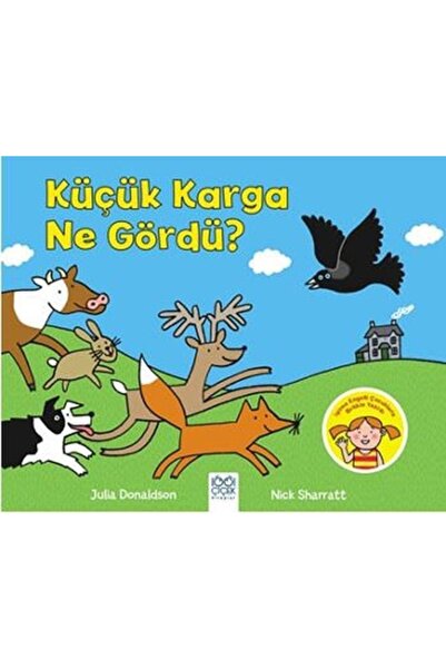 1001 Çiçek Kitaplar Küçük Karga Ne Gördü