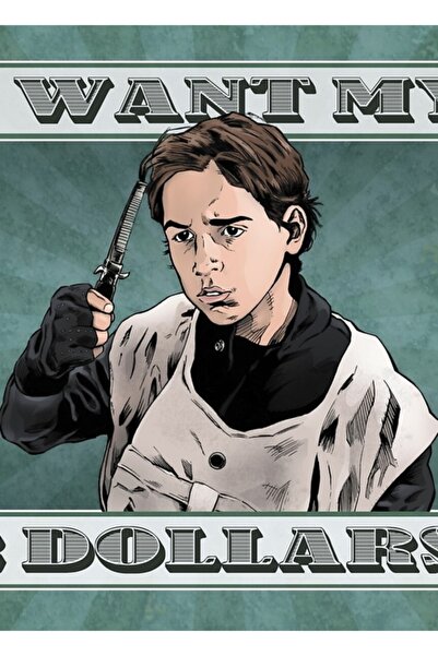 Universal Θέλω τα δύο μου δολάρια!, Καλύτερη από την προηγούμενη ξύλινη αφίσα...